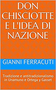 Gianni Ferracuti: Don Chisciotte e l’islam